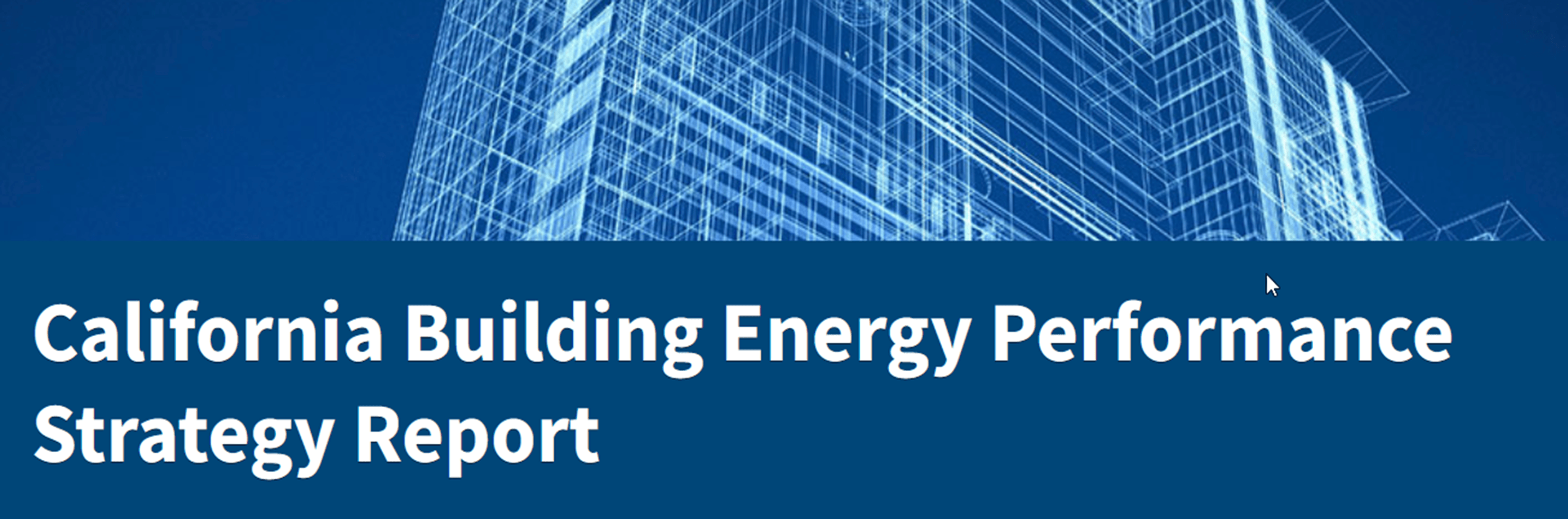 California Building Energy Performance Strategy Report